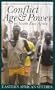 Conflict, Age & Power In N E Africa: Age Systems In Transition (Eastern African Studies)
