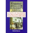 A Taste of Tradition: The Story of the Samworth Family Business (1896-1996)