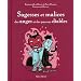 Sagesses et malices des anges et de pauvres diables