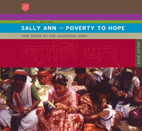 Buy Sally Ann - Poverty to Hope: Fair Trade by the Salvation Army online at Discounted New and Used prices. Delivered to your door with Off-The-Bookshelf.