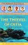 The Thieves of Ostia: The Roman Mysteries #1