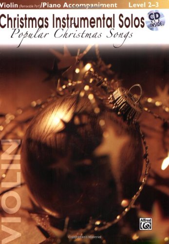 Christmas Instrumental Solos: Popular Christmas Songs- Book & CD (Violin Edition)