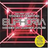 The Very Best of Tried and Tested Euphoria: Mixed By Judge Jules Search