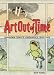 Art Out of Time: Unknown Comics Visionaries 1900-1969