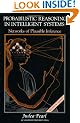 Probabilistic Reasoning in Intelligent Systems: Networks of Plausible Inference