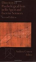Directory of Psychological Tests in the Sport and Exercise Sciences