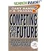 Competing for the Future (Harvard Business School Press)
