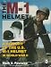The M-1 Helmet: A History of the U.S. M-1 Helmet in World War II