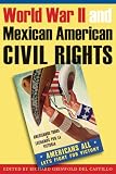 World War II and Mexican American Civil Rights