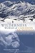 The Wilderness World of Cameron McNeish: Beyond the Black Stump