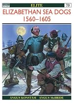 Elizabethan Sea Dogs 1560-1605 (Elite)
