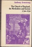 The Church of England, the Methodists and society, 1700-1850