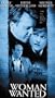 Woman Wanted [VHS]
