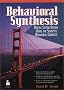 Behavioral Synthesis: Digital System Design Using the Synopsys Behavioral Compiler