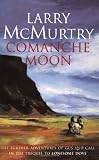 Comanche Moon (Lonesome Dove)