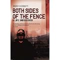 Both Sides Of The Fence: A Life Undercover