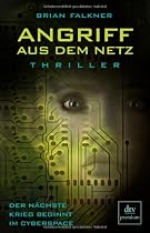Angriff aus dem Netz: Der nächste Krieg beginnt im Cyberspace