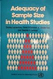 Adequacy of sample size in health studies