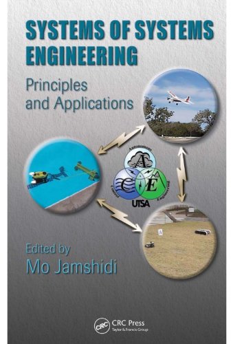 Systems of Systems Engineering: Principles and Applications
