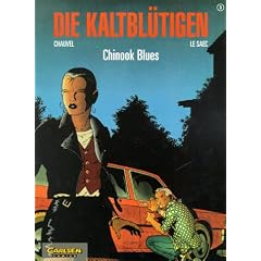 Die Kaltbl�tigen, Bd.3, Chinook Blues