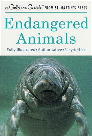 Endangered Animals (A Golden Guide from St. Martin's Press)