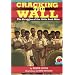 Cracking the Wall: The Struggles of the Little Rock Nine (On My Own History)