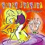 Salsa Fresca! Dance Hits of the '90s