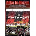Adler im Herzen: Die sch�nsten Geschichten der Fans von Eintracht Frankfurt