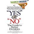 "Yes" or "No": The Guide to Better Decisions