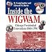 Inside the Wigwam: Chicago Presidential Conventions 1860-1996