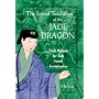 The Sexual Teachings of the Jade Dragon: Taoist Methods for Male Sexual Revitalization