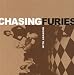 Chasing Furies