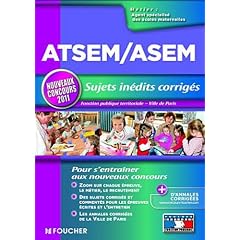 ATSEM/ASEM - Sujets in�dits corrig�s - Nouveau concours 2011