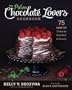 The Paleo Chocolate Lovers Cookbook: 75 Gluten Free Treats for Breakfast & Dessert