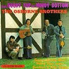 From Rocky Top to Muddy Bottom by  Osborne Brothers 