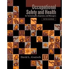 Occupational Safety and Health for Technologists, Engineers, and  Managers: United States Edition