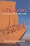 Portugal: A Traveller's History