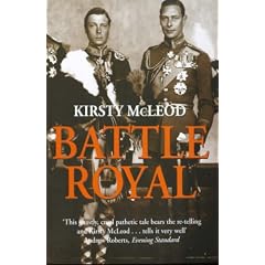 Battle Royal: Edward VIII and George VI - Brother Against Brother