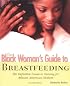 The Black Womans Guide to Breastfeeding
