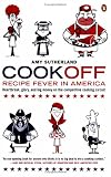 Cookoff: Recipe Fever in America