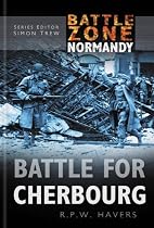 Battle for Cherbourg (Battle Zone Normandy)