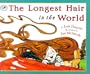 Longest Hair in the World
