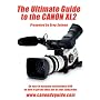 Ultimate Guide to the Canon XL2