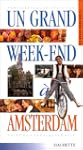 Un grand Week-End � Amsterdam 2001