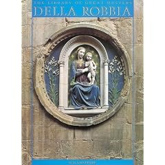 Della Robbia (Library of Great Masters)