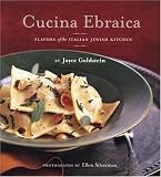  : Cucina Ebraica: Flavors of the Italian Jewish Kitchen