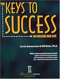 The Keys to Success in College and Life
