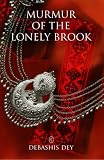 Murmur of The Lonely Brook