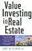 Value Investing in Real Estate