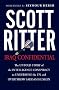 Iraq Confidential: The Untold Story of the Intelligence Conspiracy to Undermine the UN and Overthrow Saddam Hussein Iraq Confidential: The Untold Story of the Intelligence Conspiracy to Undermine the UN and Overthrow Saddam Hussein